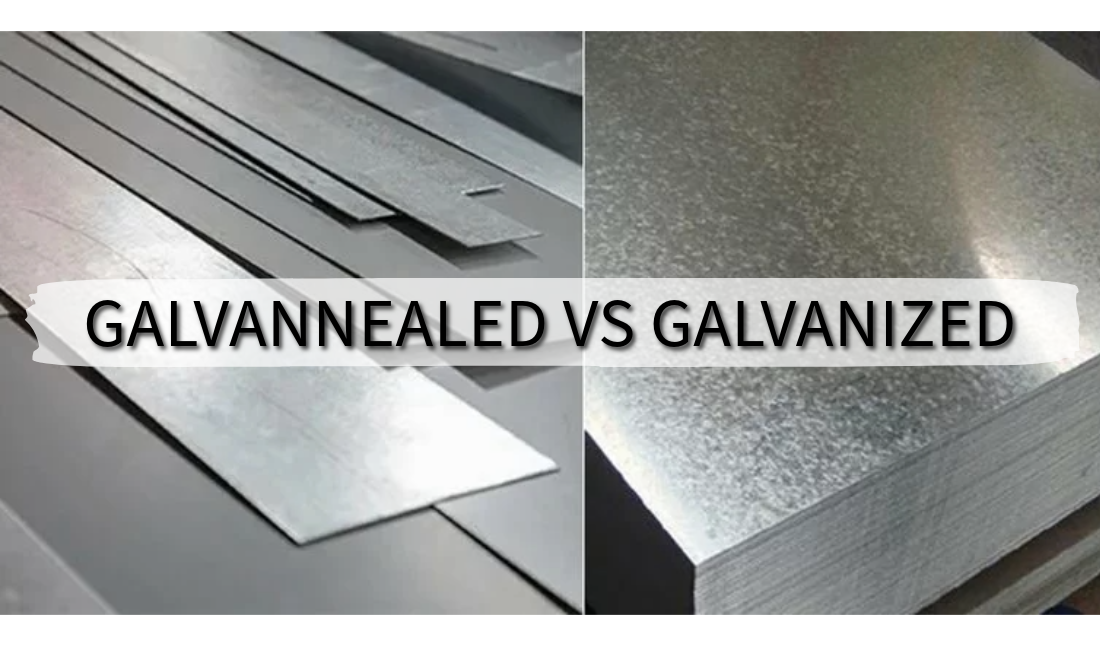 Galvanizado versus Galvanneal: ¿Qué acero es el adecuado para su proyecto?